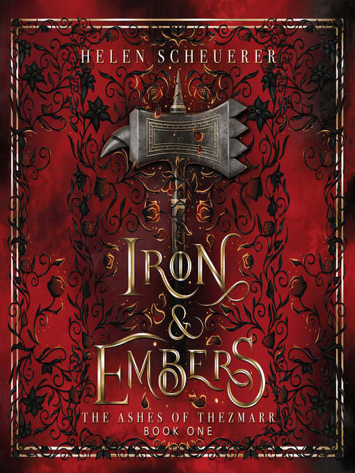 Title details for Iron & Embers by Helen Scheuerer - Wait list